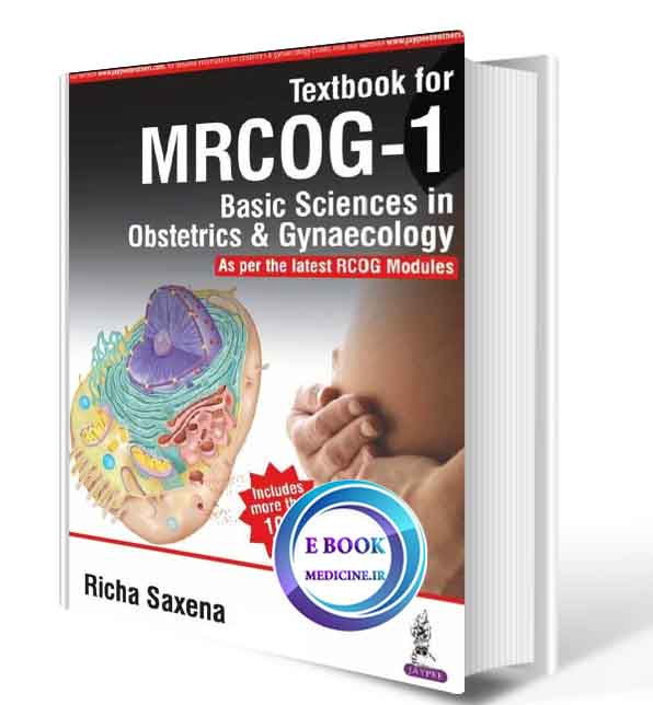 دانلود کتاب Textbook for MRCOG-1. Basic Sciences in Obstetrics and Gynaecology(ORIGINAL PDF)